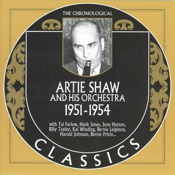 Artie Shaw - Artie Shaw 1951-1954