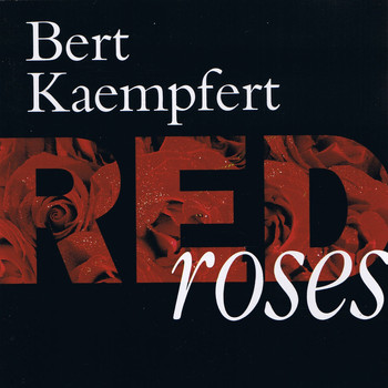 Bert Kaempfert - Red Roses