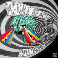Menace Beach - Super Transporterreum