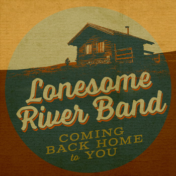 Lonesome River Band - Coming Back Home To You
