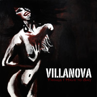 Villanova - Things I Have to Say