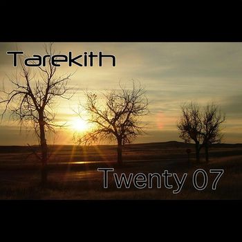 Tarekith - Twenty 07