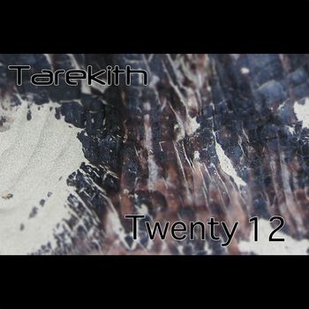 Tarekith - Twenty 12