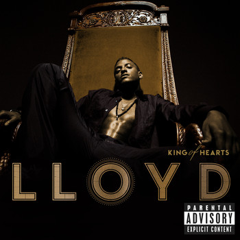 Lloyd - King Of Hearts (Deluxe [Explicit])