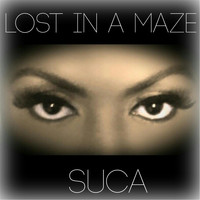 Suca - Lost in a Maze