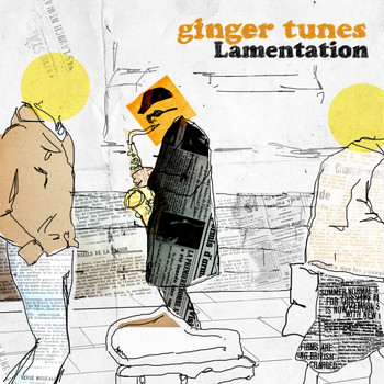 Ginger Tunes - Lamentation