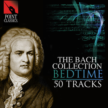 Various Artists - The Bach Collection: Bedtime