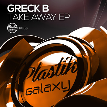 Greck B - Take Away EP