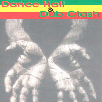 The Rastafarians - Dance Hall & Dub Clash