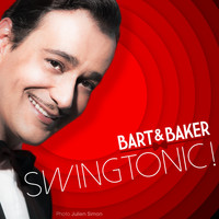 Bart&Baker - Swingtonic! - EP