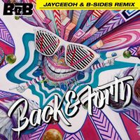 B.o.B - Back and Forth (Jayceeoh & B-Sides Remix)