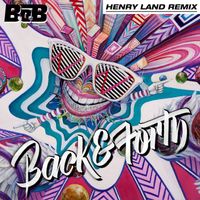 B.o.B - Back and Forth (Henry Land Remix)