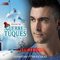 Jonathan Painchaud - Les héros