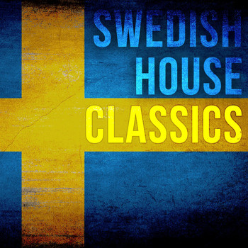 Various Artists - Swedish House Classics