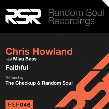 Chris Howland - Faithful (feat. Miya Bass)
