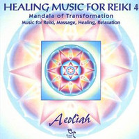 Aeoliah - Music for Healing Reiki Vol 4.