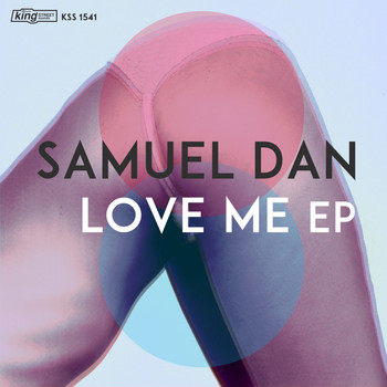 Samuel Dan - Love Me EP
