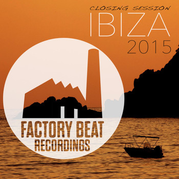 Various Artists - Closing Session Ibiza 2015