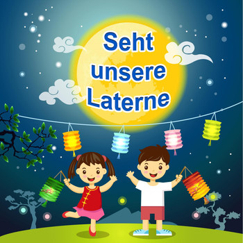 Various Artists - Seht unsere Laterne