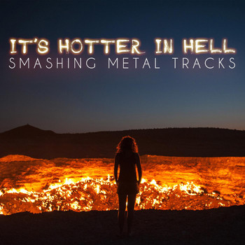 Various Artists - It's Hotter in Hell - Smashing Metal Tracks