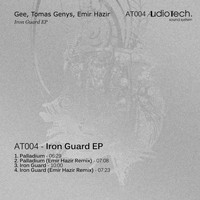 Gee & Tomas Genys - Iron Guard - EP