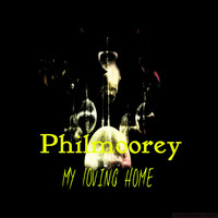 Philmoorey - My Loving Home