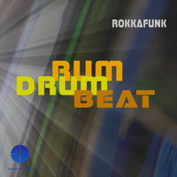 Rokkafunk - Rum Drum Beat