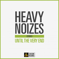 Heavy Noizes - Until the Very End