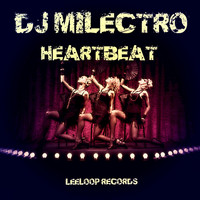 Dj Milectro - Heartbeat