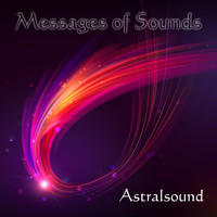 Astralsound - Messages of Sounds