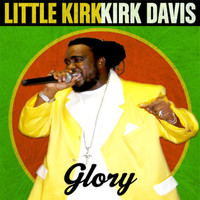 Kirk Davis - Glory - Single