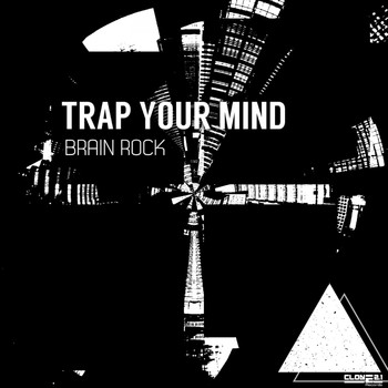 Brain Rock - Trap Your Mind