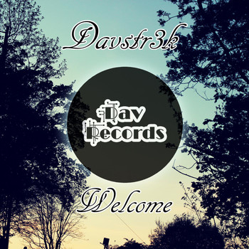 Davstr3k - Welcome