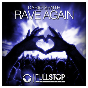 Dario Synth - Rave Again