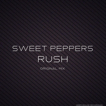 Sweet Peppers - Rush