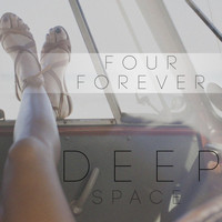 Deep Space - Four Forever
