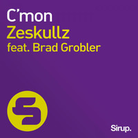 Zeskullz feat. Brad Grobler - C'mon