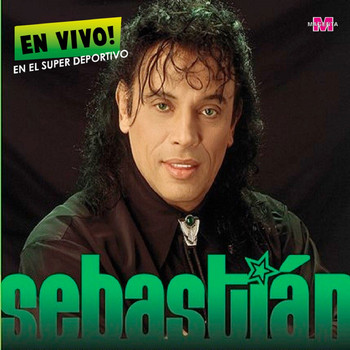 Sebastian - En Vivo en el Super Deportivo