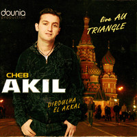 Cheb Akil - Live au Triangle