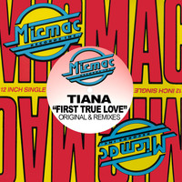 Tiana - First True Love