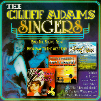 The Cliff Adams Singers - Broadway to the West End