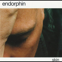 Endorphin - Skin