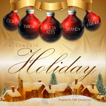 Various Artists - A Classic Holiday...Presented by MBK