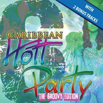 Various Artists - Caribbean Hott Party, Vol. 6