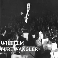 Berliner Philharmoniker - Wilhelm Furtwängler