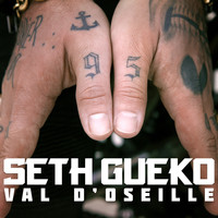 Seth Gueko - Val d'Oseille (Explicit)