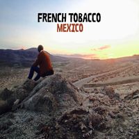 French Tobacco - Mexico