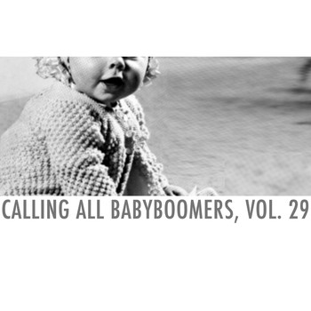 Various Artists - Calling All Babyboomers, Vol. 29