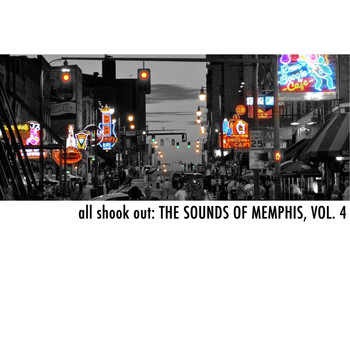 Various Artists - All Shook Out: The Sounds of Memphis, Vol. 4