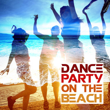 Saint Tropez Beach House Music Dj|Dance Hits 2015|Dance Party Dj Club - Dance Party on the Beach